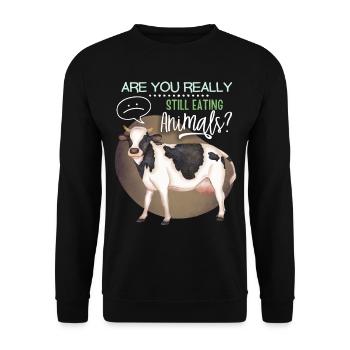 Vegan, Vegetarier lustiger Spruch mit Kuh - Unisex Pullover - Schwarz - Vorne - Alina (178cm) & Michal (187cm)