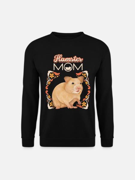 Hamster, Hamster-Mom, Hamster-Mama lustiger Spruch - Unisex Pullover - Schwarz