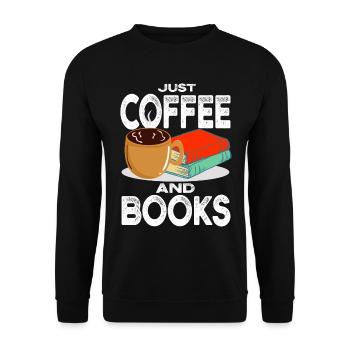 Drinking coffee Reading books Being happy - Unisex Sweatshirt - black - Front - Alina (178cm) & Michal (187cm)