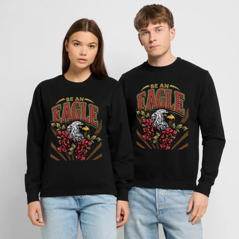 Vintage Eagle, Eagle Eagle, Saying, Be-An-Eagle Unisex Sweatshirt