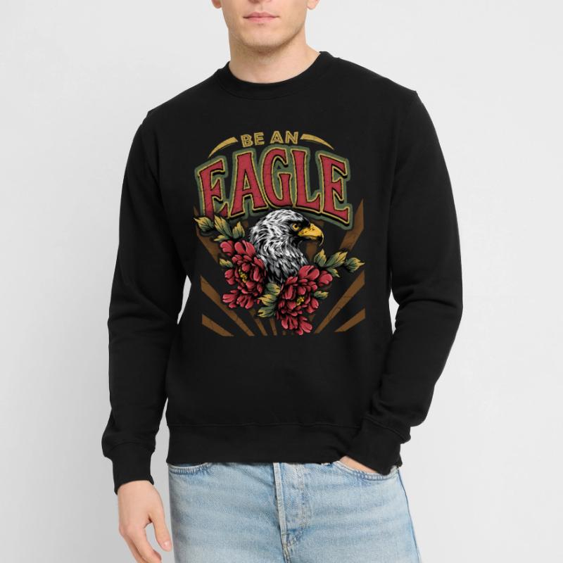 Vintage Eagle, Eagle Eagle, Saying, Be-An-Eagle Unisex Sweatshirt