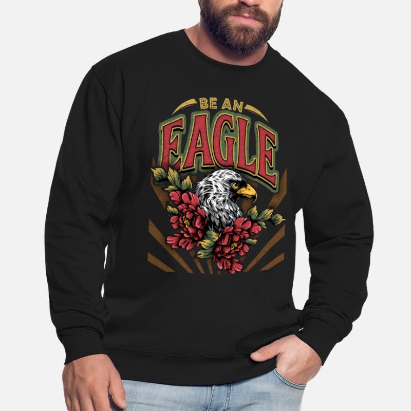 Vintage Eagle, Eagle Eagle, Saying, Be-An-Eagle Unisex Sweatshirt