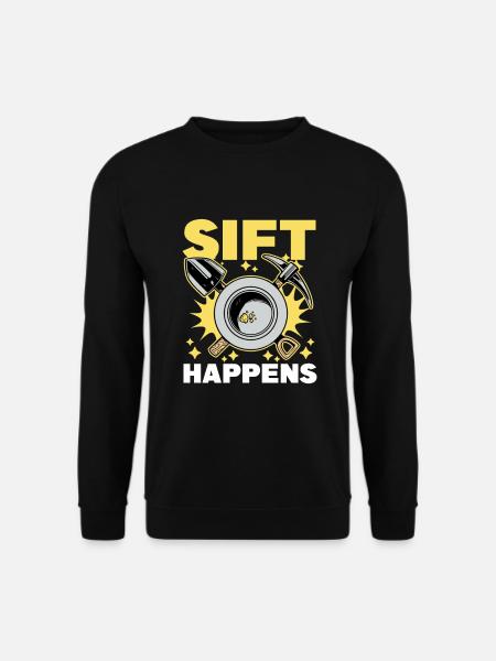 Gold schürfen | Goldwaschen Goldschürfer Geschenke - Unisex Pullover - Schwarz