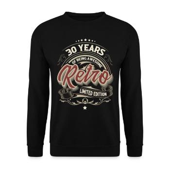 30th Birthday Retro Vintage d’être génial - Sweat-shirt Unisexe - noir - Devant - Alina (178cm) & Michal (187cm)