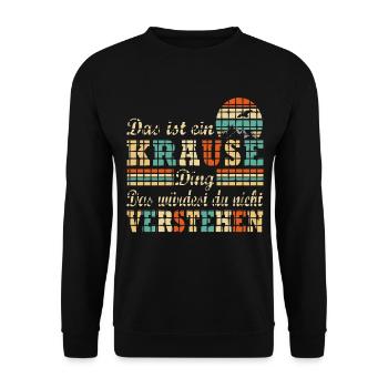 Es Ist Ein Krause Ding - Unisex Pullover - Schwarz - Vorne - Alina (178cm) & Michal (187cm)