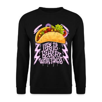 Tacos saying life-is-better-with-tacos grunge style - Unisex Sweatshirt - black - Front - Alina (178cm) & Michal (187cm)