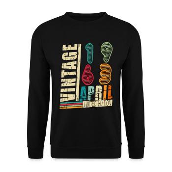 April 1963| Birthday 1963 Born April - Unisex Sweatshirt - black - Front - Alina (178cm) & Michal (187cm)
