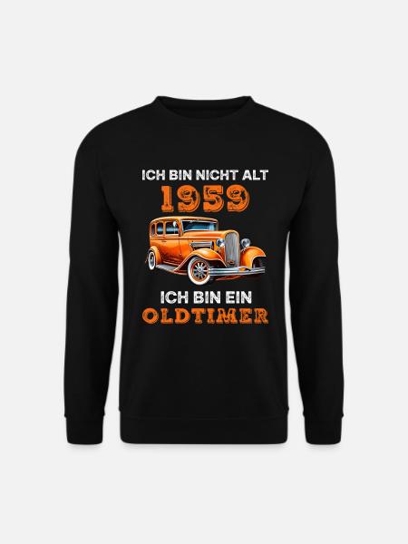 Oldtimer Auto 1959 Vintage Geburtstag Spruch - Unisex Pullover - Schwarz