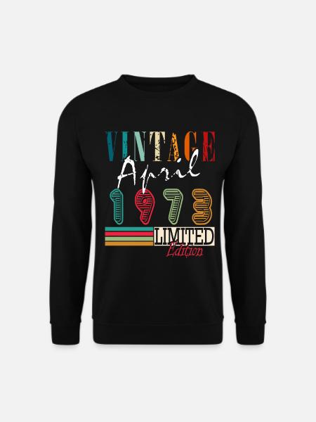 April 1973 Jahrgang retro Geburtstag - Unisex Pullover - Schwarz