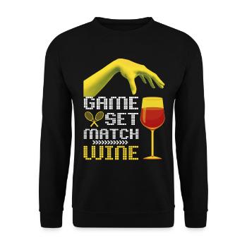Tennis Game-Set-Match lustiger Spruch mit Wein - Unisex Pullover - Schwarz - Vorne - Alina (178cm) & Michal (187cm)