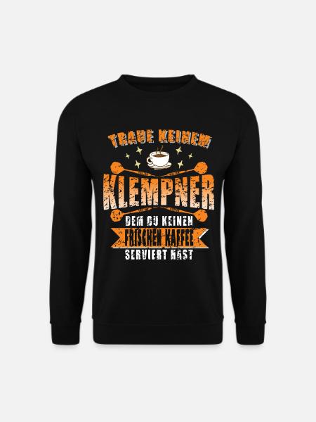 Klempner Kaffee Spruch Dartpfeil - Unisex Pullover - Schwarz