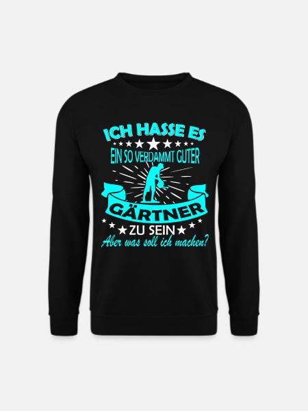 Gartenarbeit & Gärtnern - Unisex Pullover - Schwarz
