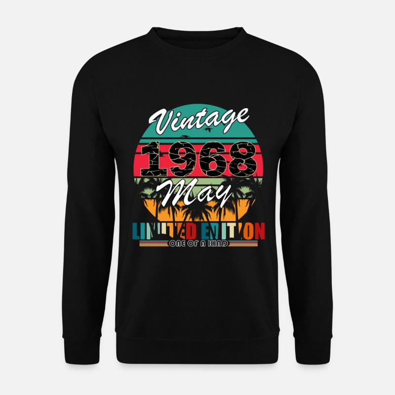 Mai 1968 Geburtstagsgeschenk Mai 1968. Mai 1968 - Unisex Pullover - Schwarz