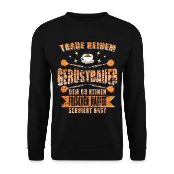 Gerüstbauer Kaffee Kaffeeliebhaber Gerüst - Unisex Pullover - Schwarz - Vorne - Alina (178cm) & Michal (187cm)