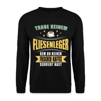 Fliesenleger Sprüche Fliesen - Unisex Pullover - Schwarz - Vorne - Alina (178cm) & Michal (187cm)