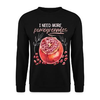 Pomegranate Illustration, Watercolor, Saying - Unisex Sweatshirt - black - Front - Alina (178cm) & Michal (187cm)