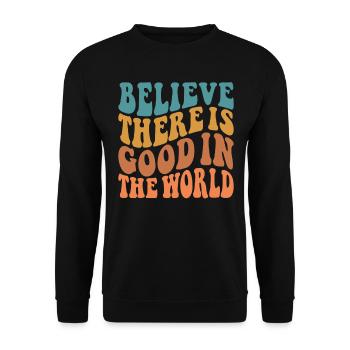 Croire qu’il y a du bien dans le monde - Sweat-shirt Unisexe - noir - Devant - Alina (178cm) & Michal (187cm)