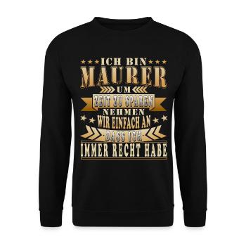 Maurer mauern Mauer Spruch - Unisex Pullover - Schwarz - Vorne - Alina (178cm) & Michal (187cm)