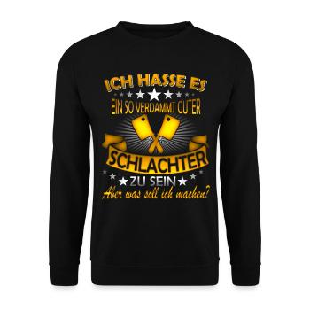 Metzger Fleischer Metzgerei Schlachter Spruch - Unisex Pullover - Schwarz - Vorne - Alina (178cm) & Michal (187cm)
