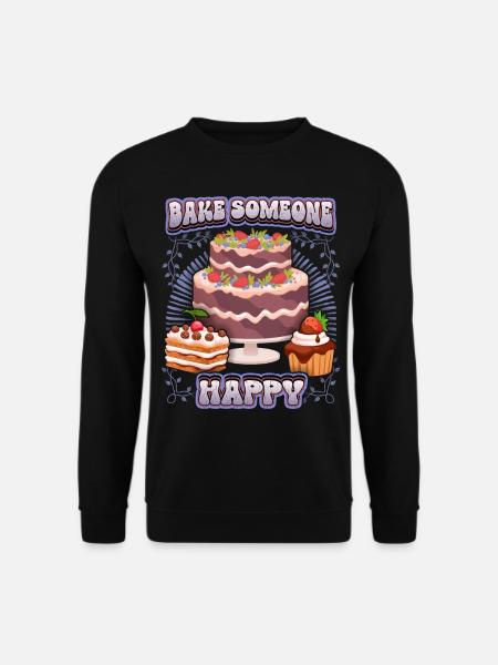 Kuchen backen, Torte backen, lustiger Spruch - Unisex Pullover - Schwarz