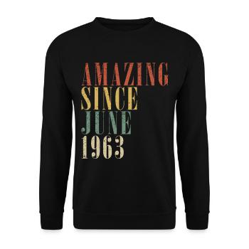 1963 Juin 1963 Anniversaire Juin 1963 Juin - Sweat-shirt Unisexe - noir - Devant - Alina (178cm) & Michal (187cm)
