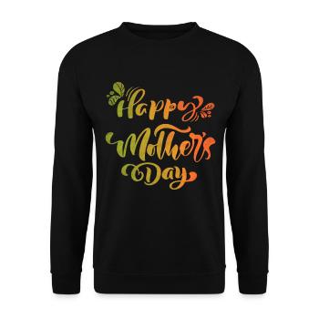 Happy Mother's Day, Mother's Day, Typography - Unisex Sweatshirt - black - Front - Alina (178cm) & Michal (187cm)