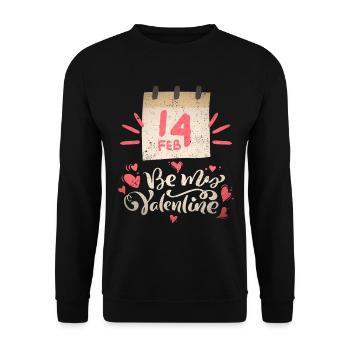 14 Februar Valentinstag Spruch, Be-My-Valentine - Unisex Pullover - Schwarz - Vorne - Alina (178cm) & Michal (187cm)