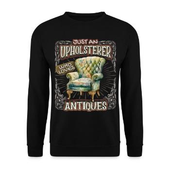 Beruf Polsterer Möbelpolsterer Antiquitäten Spruch - Unisex Pullover - Schwarz - Vorne - Alina (178cm) & Michal (187cm)