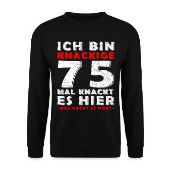 75 Jahre Geschenk 75 Geburtstag Birthday - Unisex Pullover - Schwarz - Vorne - Alina (178cm) & Michal (187cm)