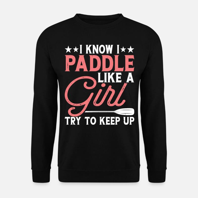Kayak Kayaker Kayaker - Unisex Sweatshirt - black