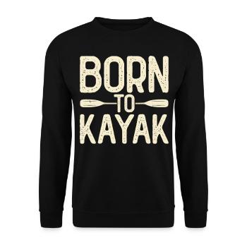 Kayak Kayaker Kayaker - Unisex Sweatshirt - black - Front - Alina (178cm) & Michal (187cm)