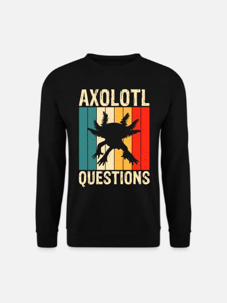 Axolotl Questions - Unisex Sweatshirt - black
