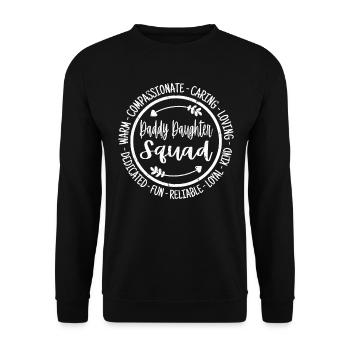 Daddy Daughter Squad Life Father's Day - Unisex Sweatshirt - black - Front - Alina (178cm) & Michal (187cm)