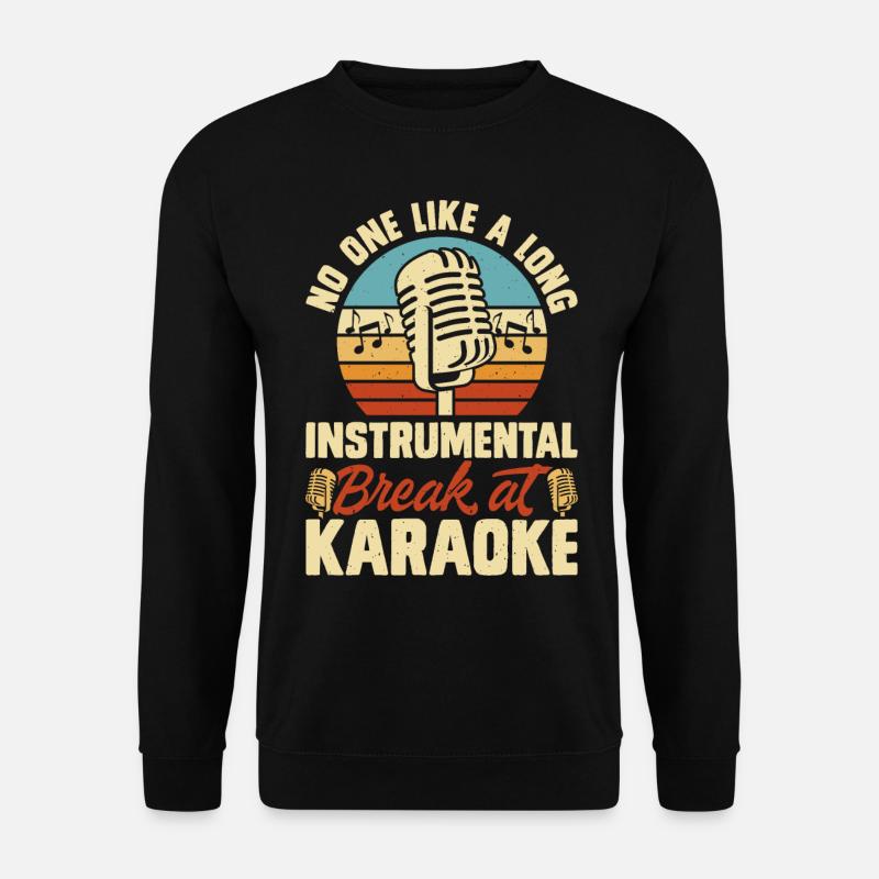 Karaoke Singen - Unisex Pullover - Schwarz