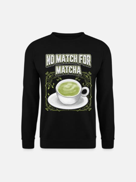 Matcha lustiger Spruch, vintage Matcha Tee - Unisex Pullover - Schwarz