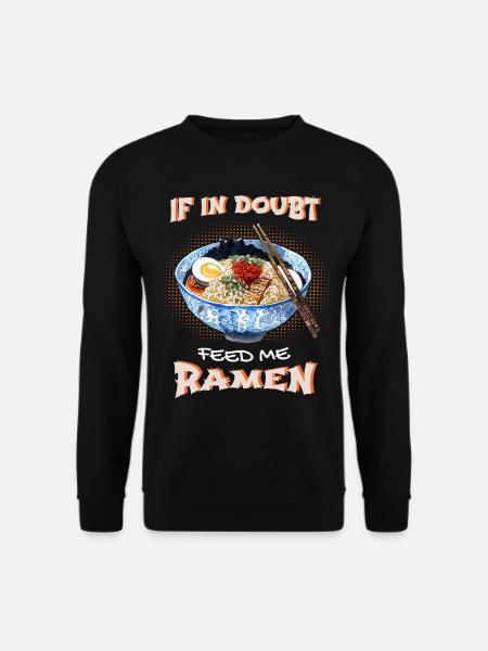 Ramen lustiger Spruch, Japan - Unisex Pullover - Schwarz