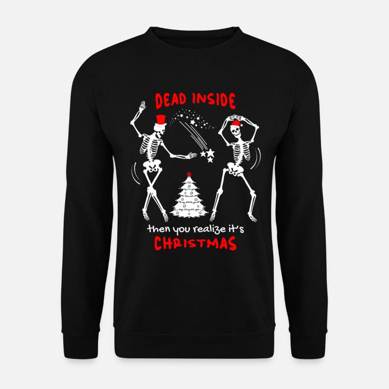 Weihnachten lustiges Skelett, Totenkopf, Spruch - Unisex Pullover - Schwarz