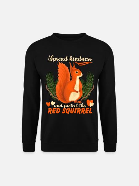 Funny Squirrel Saying, Red Squirrel - Unisex Sweatshirt - black