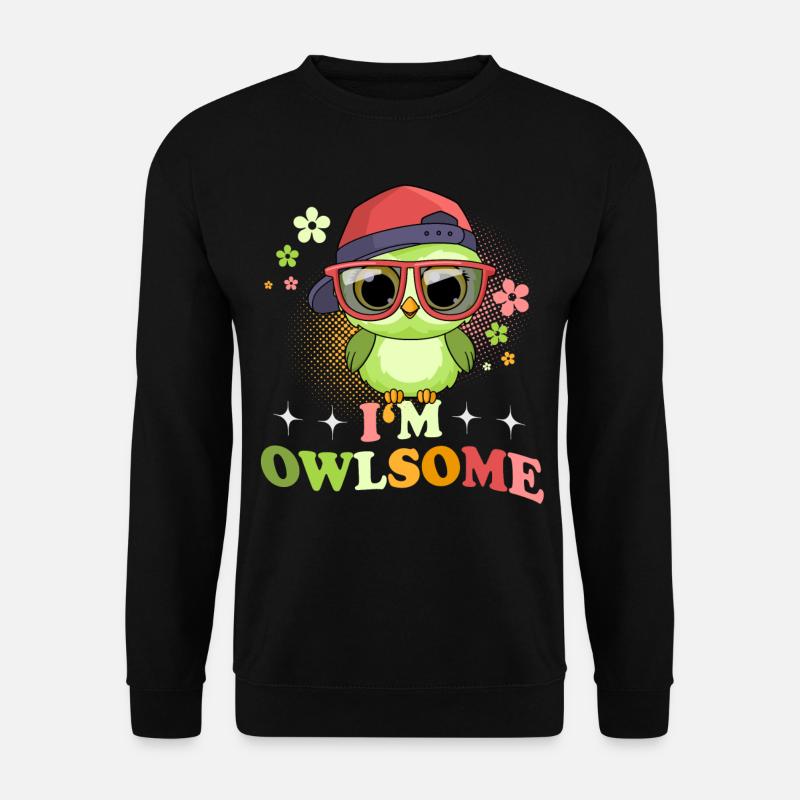 Owl Owls I'm Owlsome - Unisex Sweatshirt - black