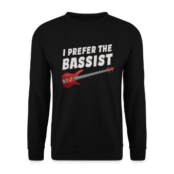 I Prefer The Bassist Player Guitarist Metalcore - Unisex Sweatshirt - black - Front - Alina (178cm) & Michal (187cm)