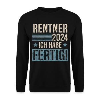 Rentner 2024 Rente Ich Habe Fertig - Unisex Pullover - Schwarz - Vorne - Alina (178cm) & Michal (187cm)
