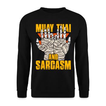 Muay Thai and Sarcasm - Unisex Sweatshirt - black - Front - Alina (178cm) & Michal (187cm)