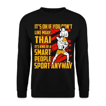 Citation amusante de Muay Thai - Sweat-shirt Unisexe - noir - Devant - Alina (178cm) & Michal (187cm)