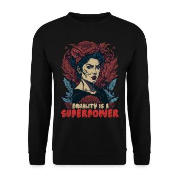 Gleichheit ist eine Superkraft - Unisex Pullover - Schwarz - Vorne - Alina (178cm) & Michal (187cm)