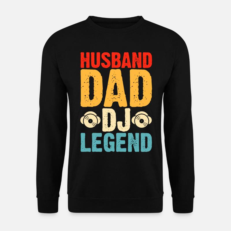 Husband Dad Dj Legend - Unisex Sweatshirt - black