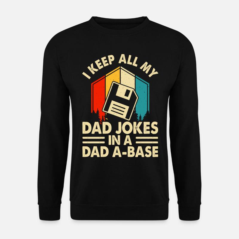Papa Blagues Papa Vater - Sweat-shirt Unisexe - noir