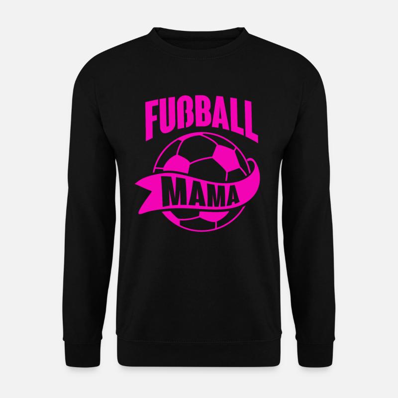 Fußball Mama - Unisex Pullover - Schwarz