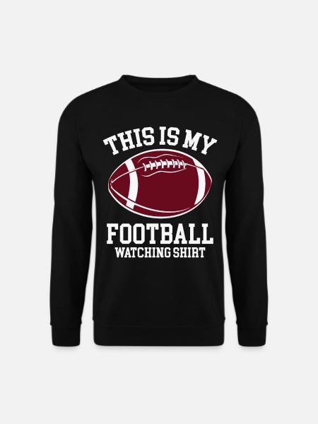 This Is My Football Watching Shirt - Unisex Pullover - Schwarz
