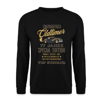 77. Geburtstag Oldtimer TOP ZUSTAND - Unisex Pullover - Schwarz - Vorne - Alina (178cm) & Michal (187cm)