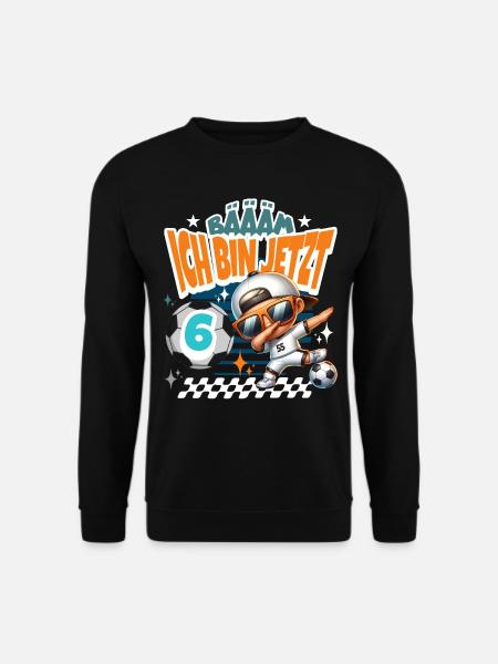 Fußball 6. Geburtstag Bääm Ich Bin Jetzt 6 - Unisex Pullover - Schwarz